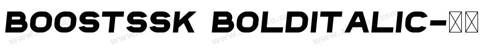 BoostSSK BoldItalic字体转换